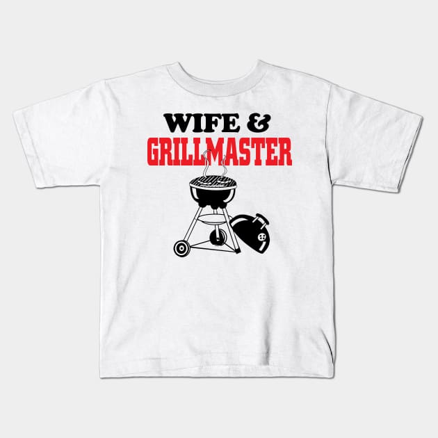 Wife & Grillmaster Kids T-Shirt by PattisonAvePhanatics